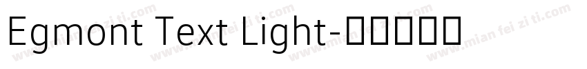 Egmont Text Light字体转换